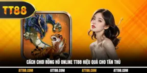 Cách Chơi Rồng Hổ Online