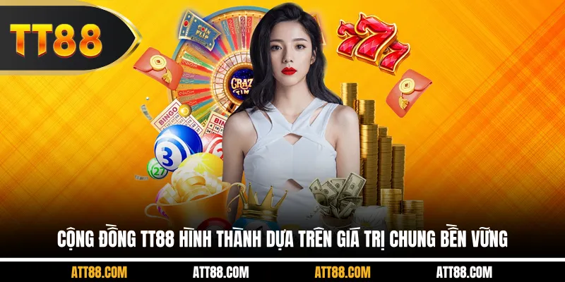Cộng đồng TT88 hình thành dựa trên giá trị chung bền vững